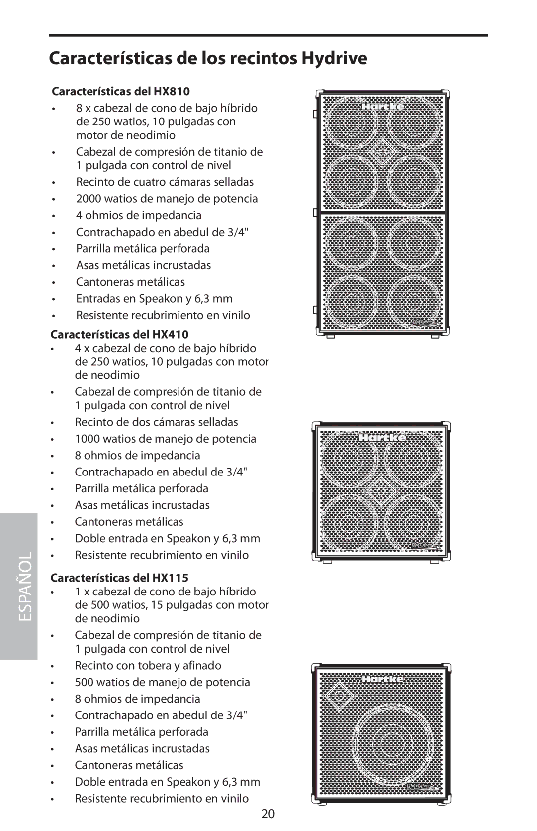 Samson HX115 manual Características de los recintos Hydrive, Características del HX810, Características del HX410 