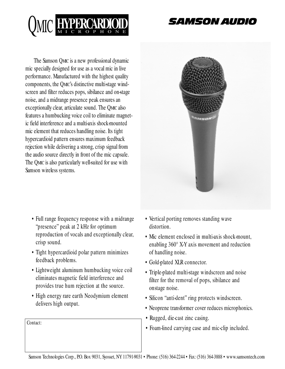 Samson manual Qmic Hypercardioid, Vertical porting removes standing wave distortion 