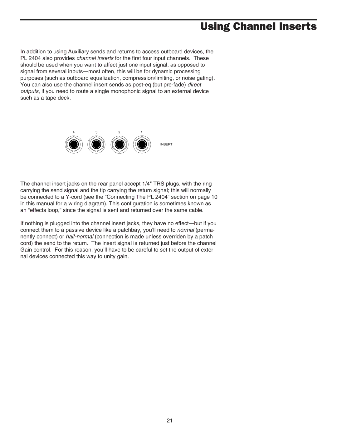 Samson PL2404 manual Using Channel Inserts 