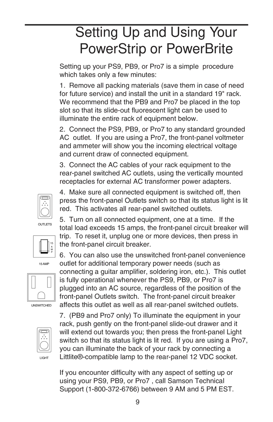 Samson PowerBrite Pro7 owner manual Setting Up and Using Your PowerStrip or PowerBrite 