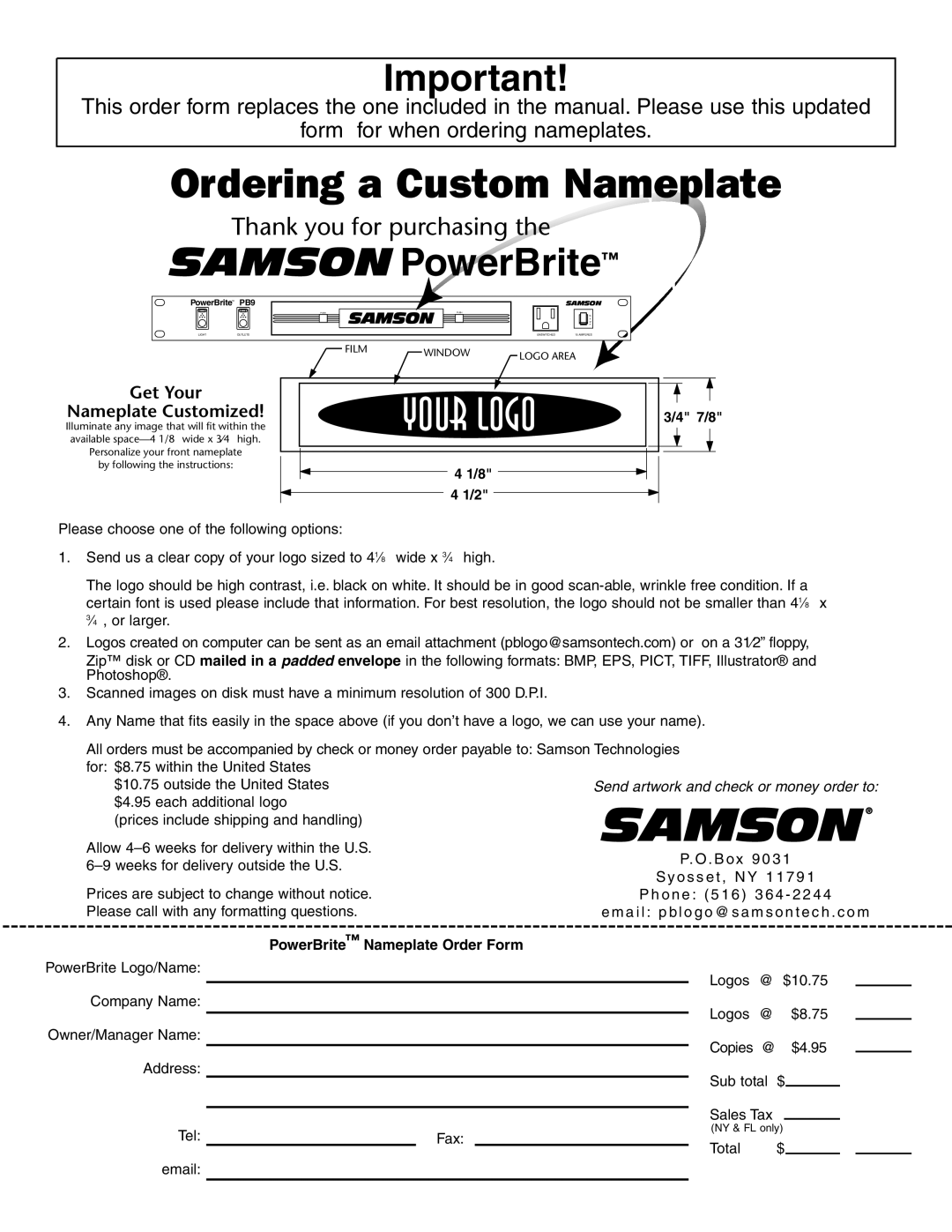 Samson PowerBrite Pro7 owner manual Your Logo 