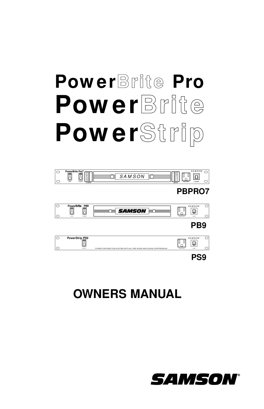 Samson PB9, PS9, PBPRO7 owner manual PowerBrite PowerStrip 