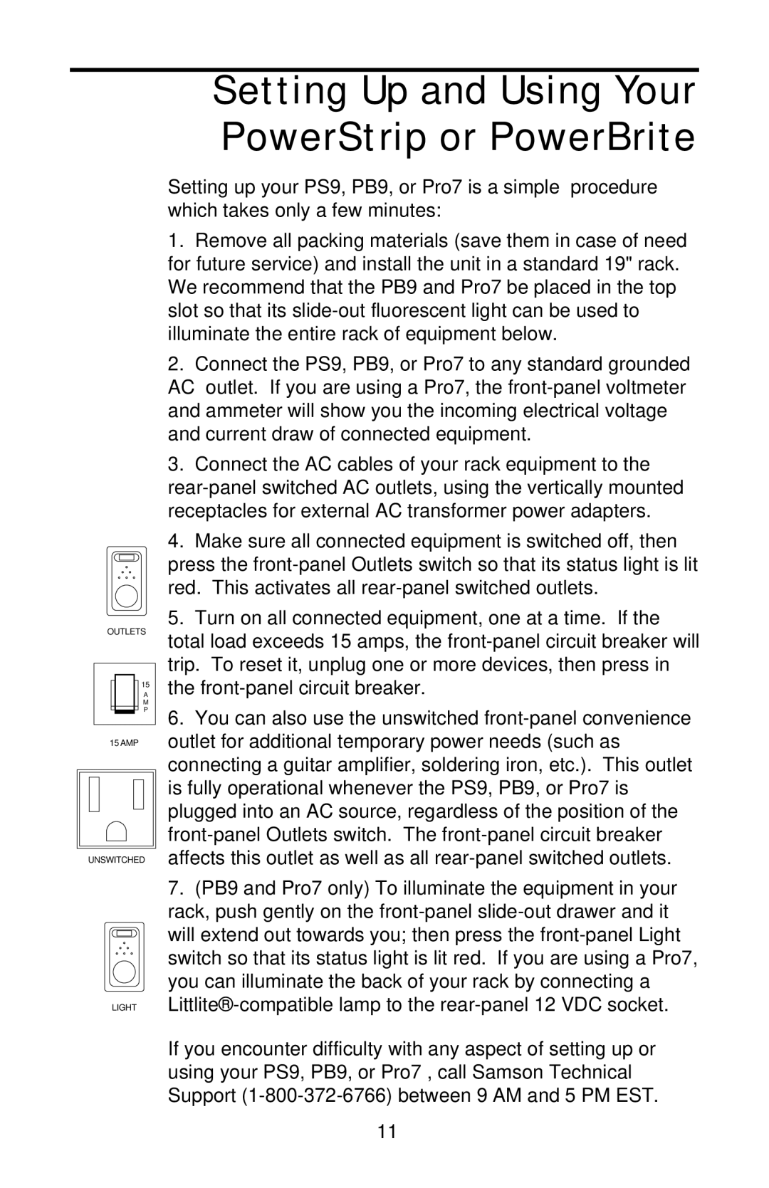 Samson PBPRO7, PS9, PB9 owner manual Setting Up and Using Your PowerStrip or PowerBrite 