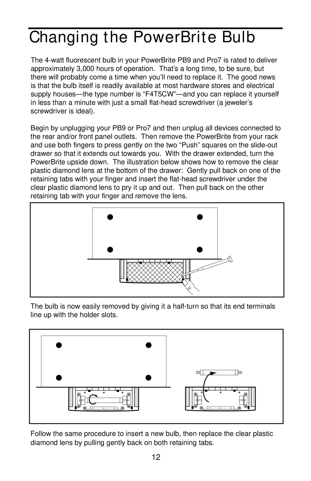 Samson PS9, PB9, PBPRO7 owner manual Changing the PowerBrite Bulb 