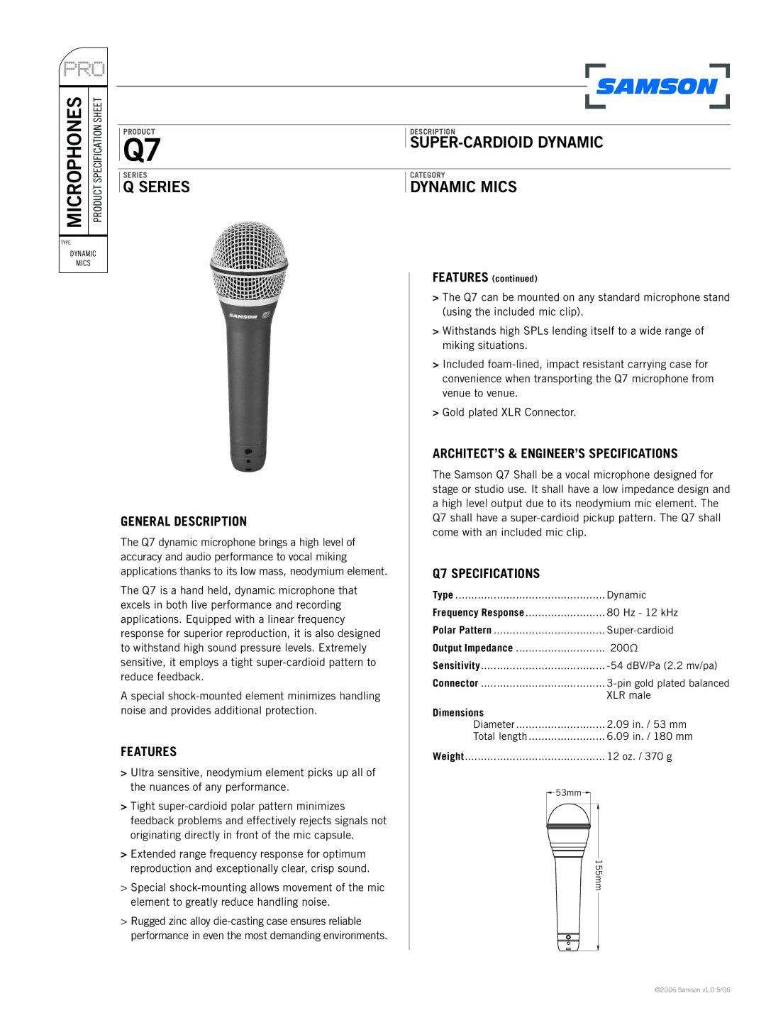 Samson Q7 specifications Pro, Series, SUPER-CARDIOID Dynamic, Dynamic Mics 