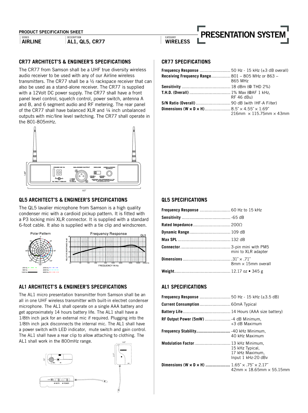 Samson AL1 specifications CR77 ARCHITECT’S & ENGINEER’S Specifications, QL5 ARCHITECT’S & ENGINEER’S Specifications 