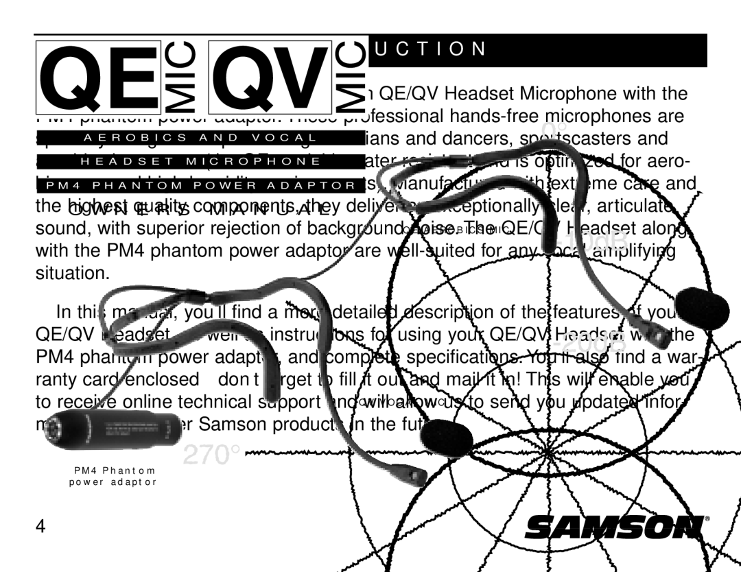 Samson QV, QE owner manual T R O D U C T I O N 