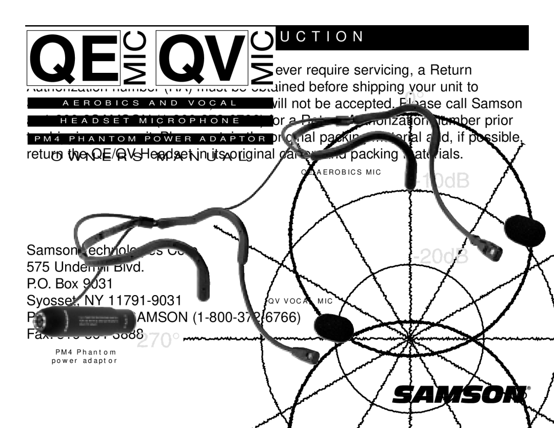 Samson QE, QV owner manual T R O D U C T I O N 