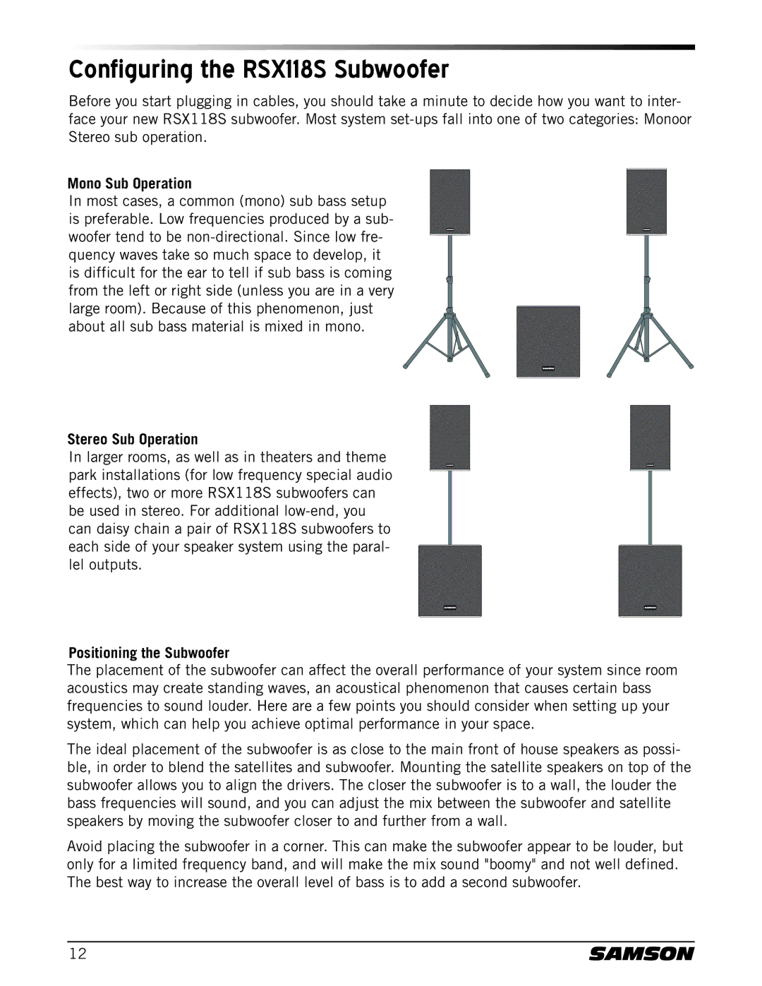 Samson RSX215, RSX115, RSX110, RSX1185, RSX112 owner manual Configuring the RSX118S Subwoofer, Mono Sub Operation 