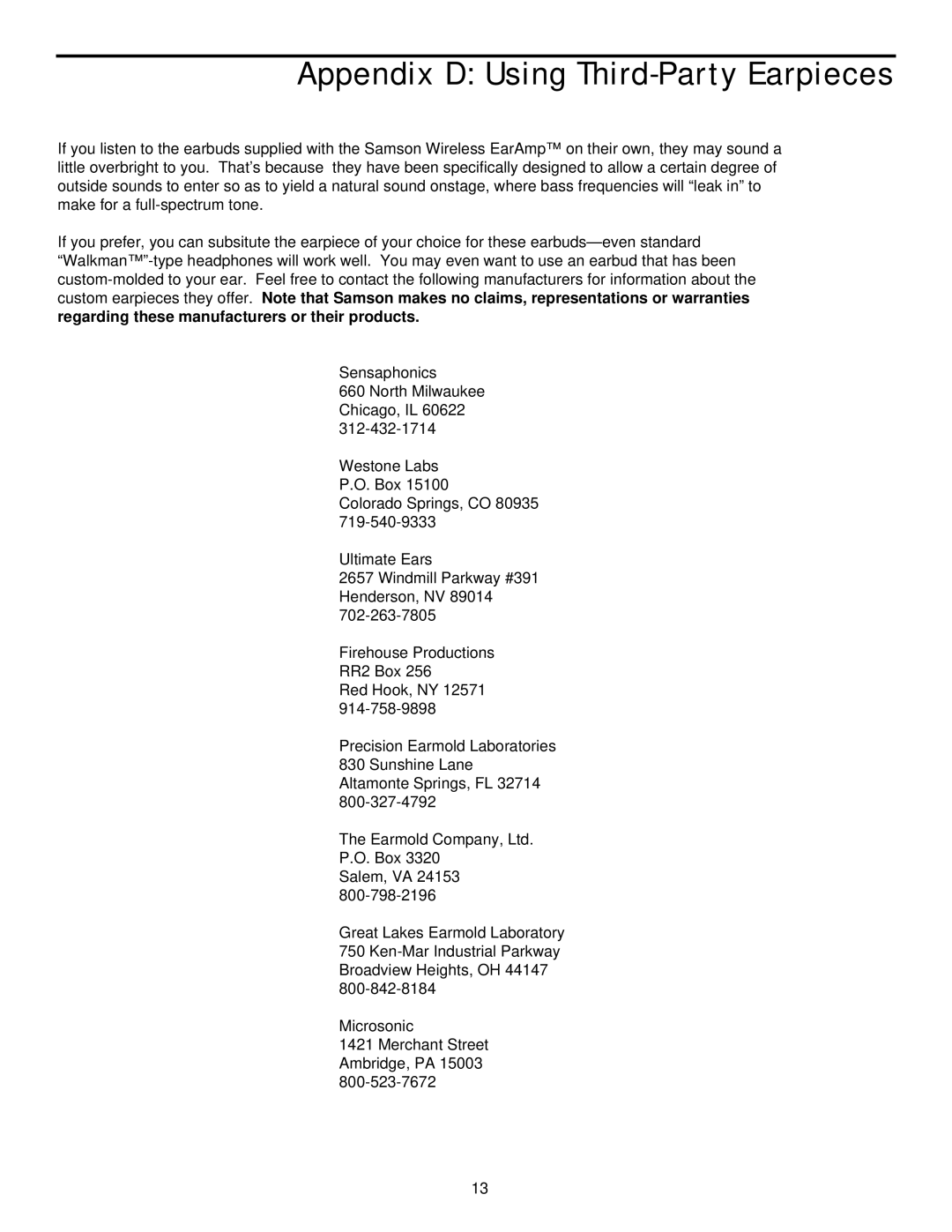 Samson RT80 owner manual Appendix D Using Third-Party Earpieces 