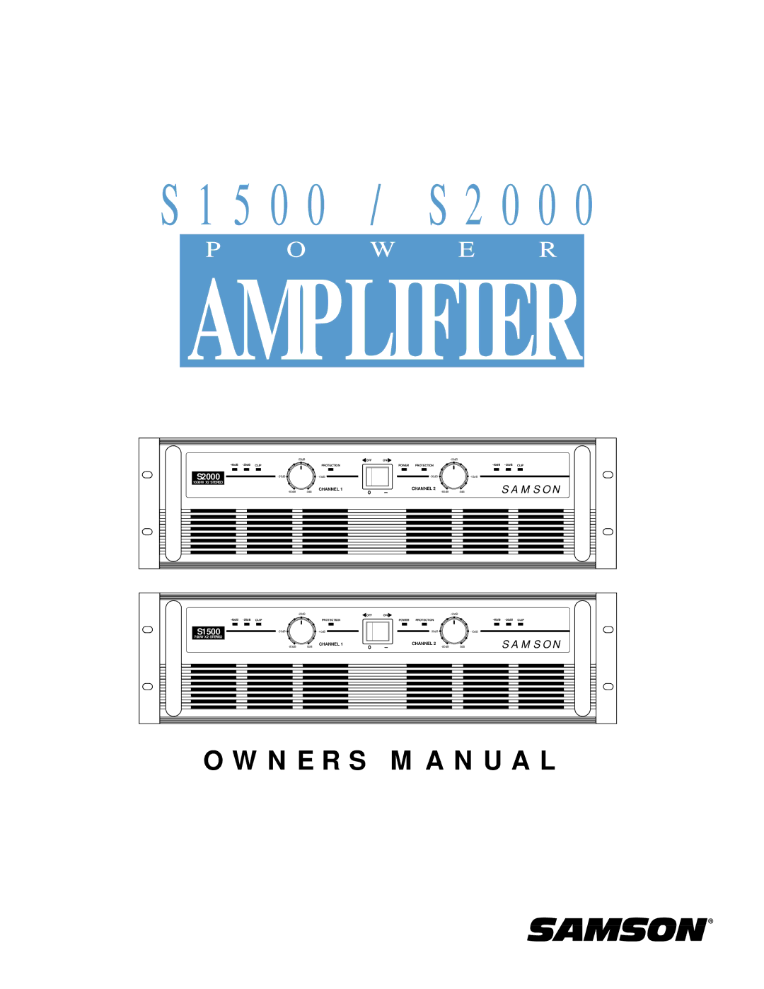 Samson S2000, S1500 owner manual Amplifier 