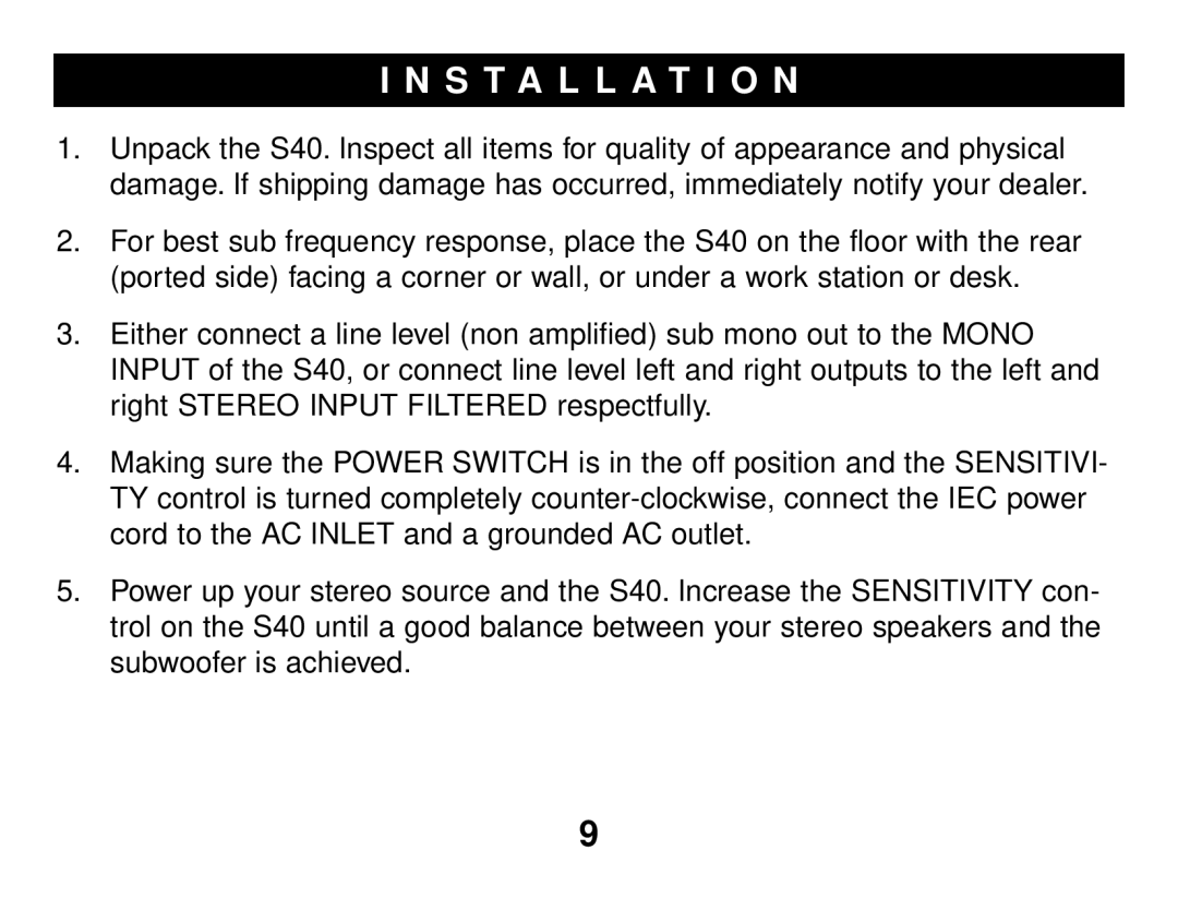 Samson S40 owner manual Installation 