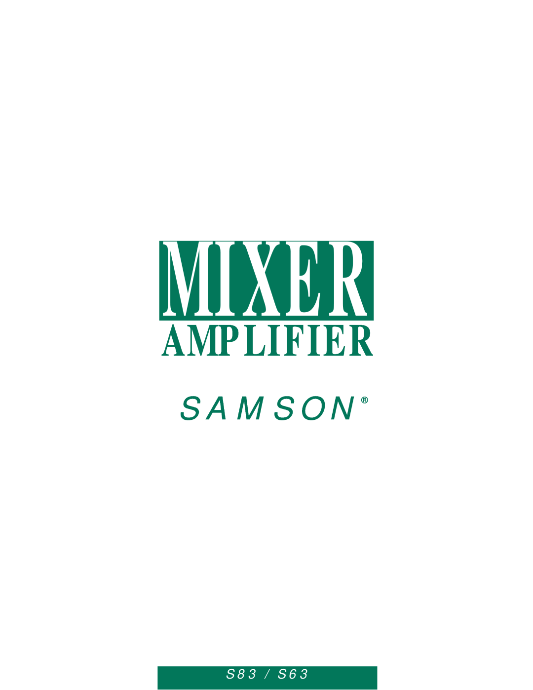 Samson S63, S83 manual Mixer, Amplifier, Samson, S83 / S63 