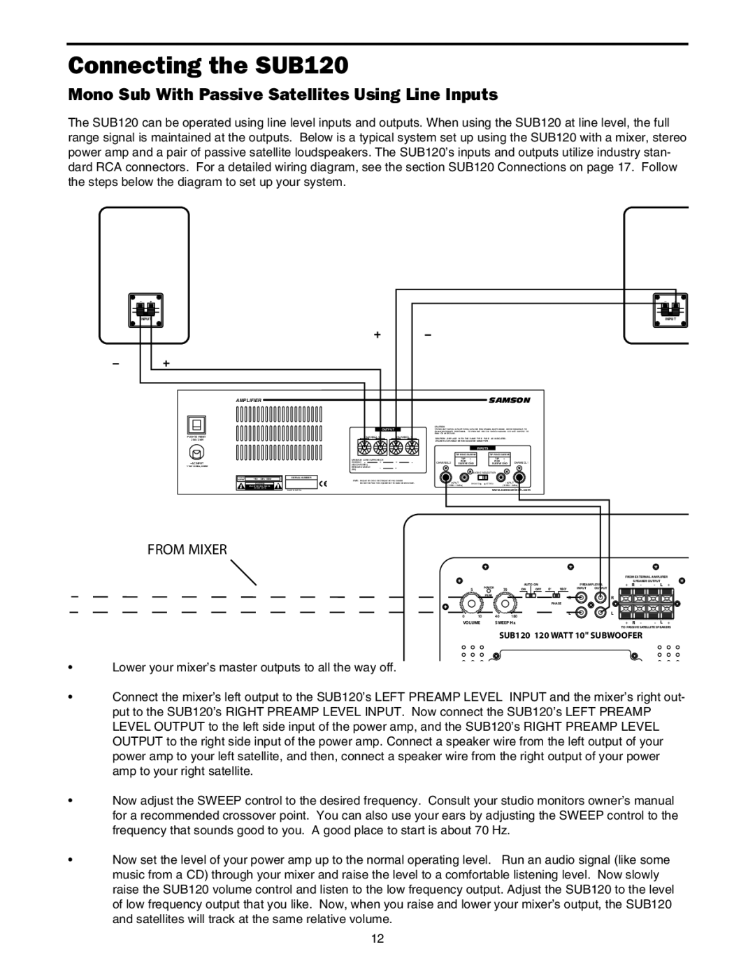 Samson Sub120 owner manual Mono Sub With Passive Satellites Using Line Inputs 