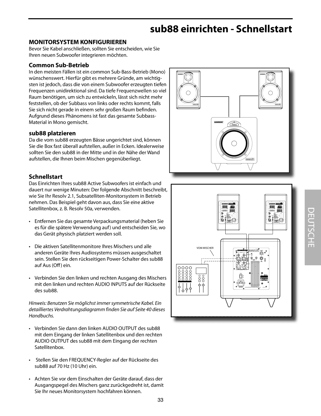 Samson SUB88 manual Sub88 einrichten Schnellstart, Monitorsystem Konfigurieren, Common Sub-Betrieb, Sub88 platzieren 