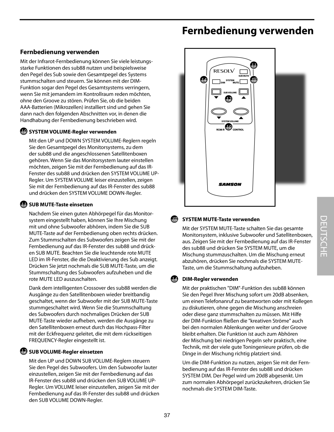 Samson SUB88 manual Fernbedienung verwenden 