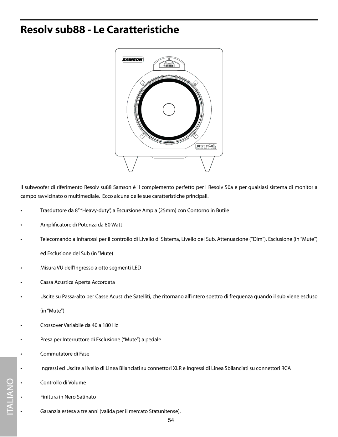 Samson SUB88 manual Resolv sub88 Le Caratteristiche 