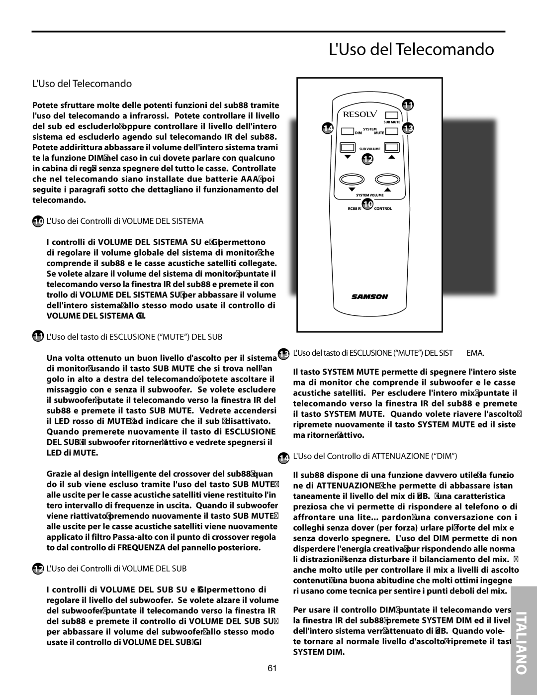 Samson SUB88 manual LUso del Telecomando 
