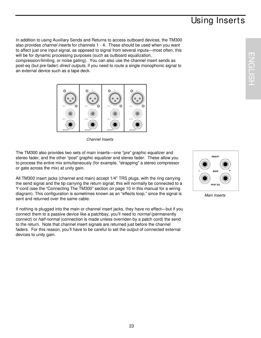 Samson TM300 owner manual Using Inserts 