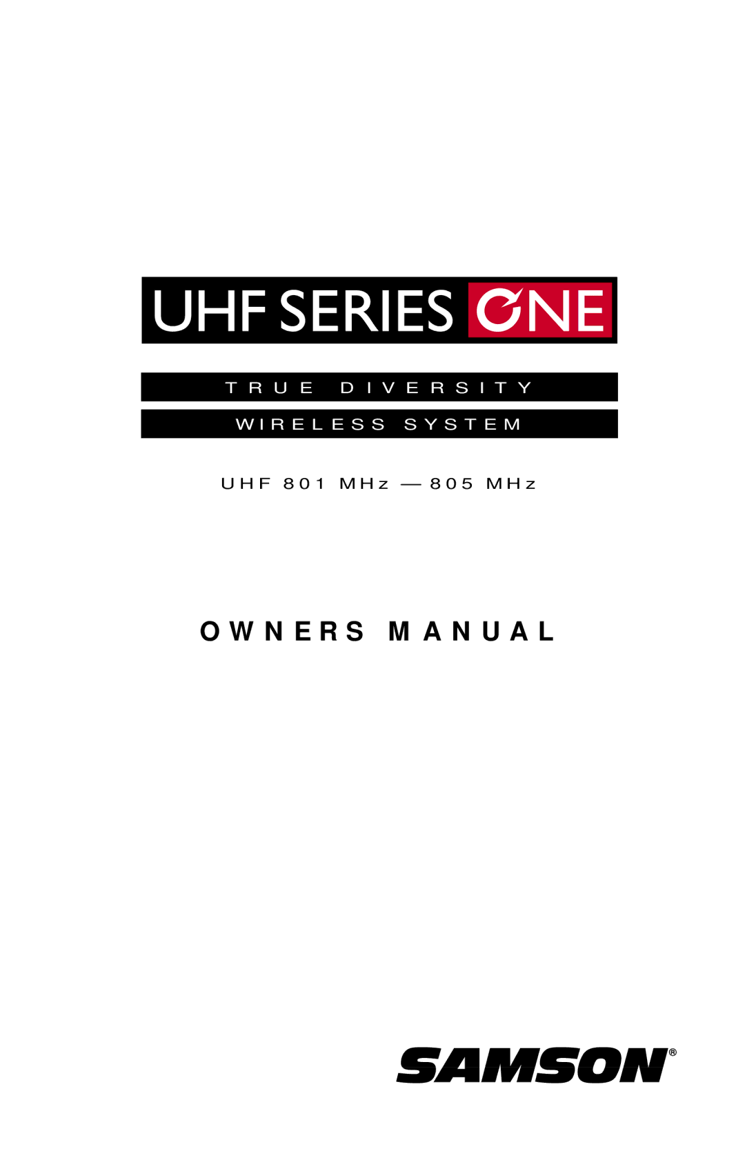 Samson UHF 801 owner manual U E D I V E R S I T Y W I R E L E S S S Y S T E M 