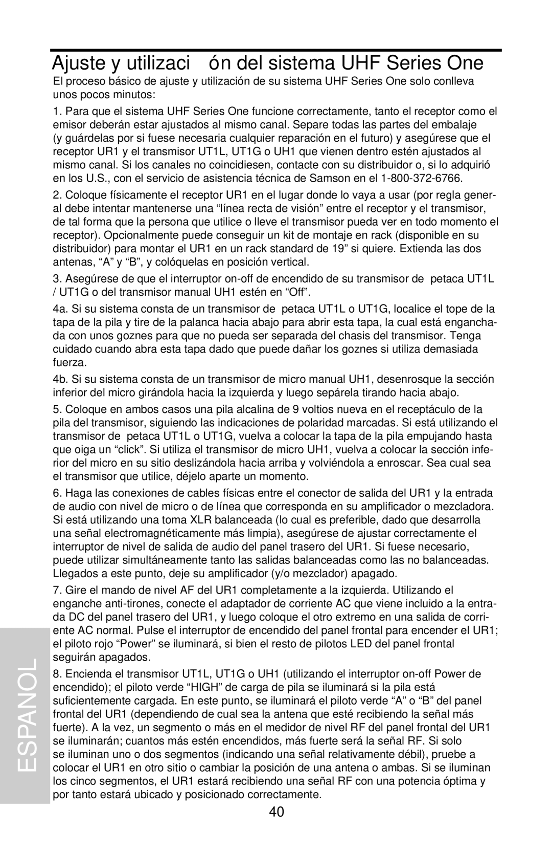 Samson UHF 801 owner manual Ajuste y utilización del sistema UHF Series One 