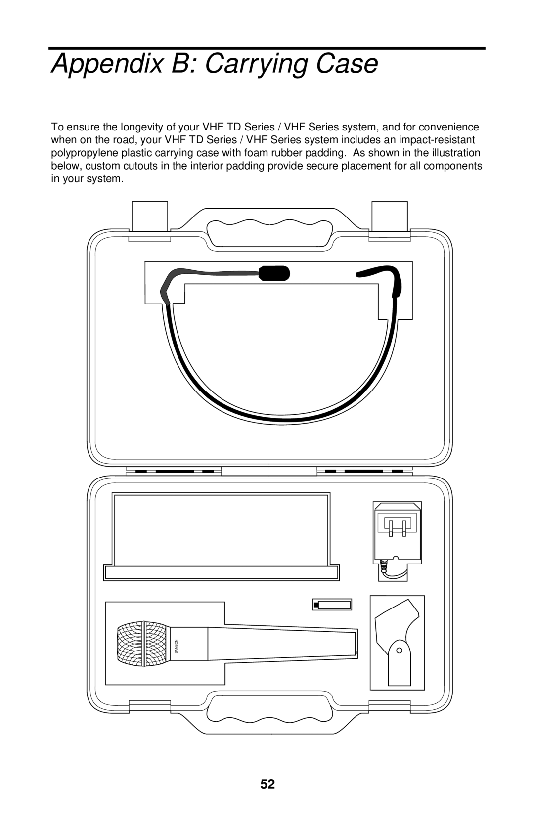 Samson VHF TD Series, VHF Series owner manual Appendix B Carrying Case 