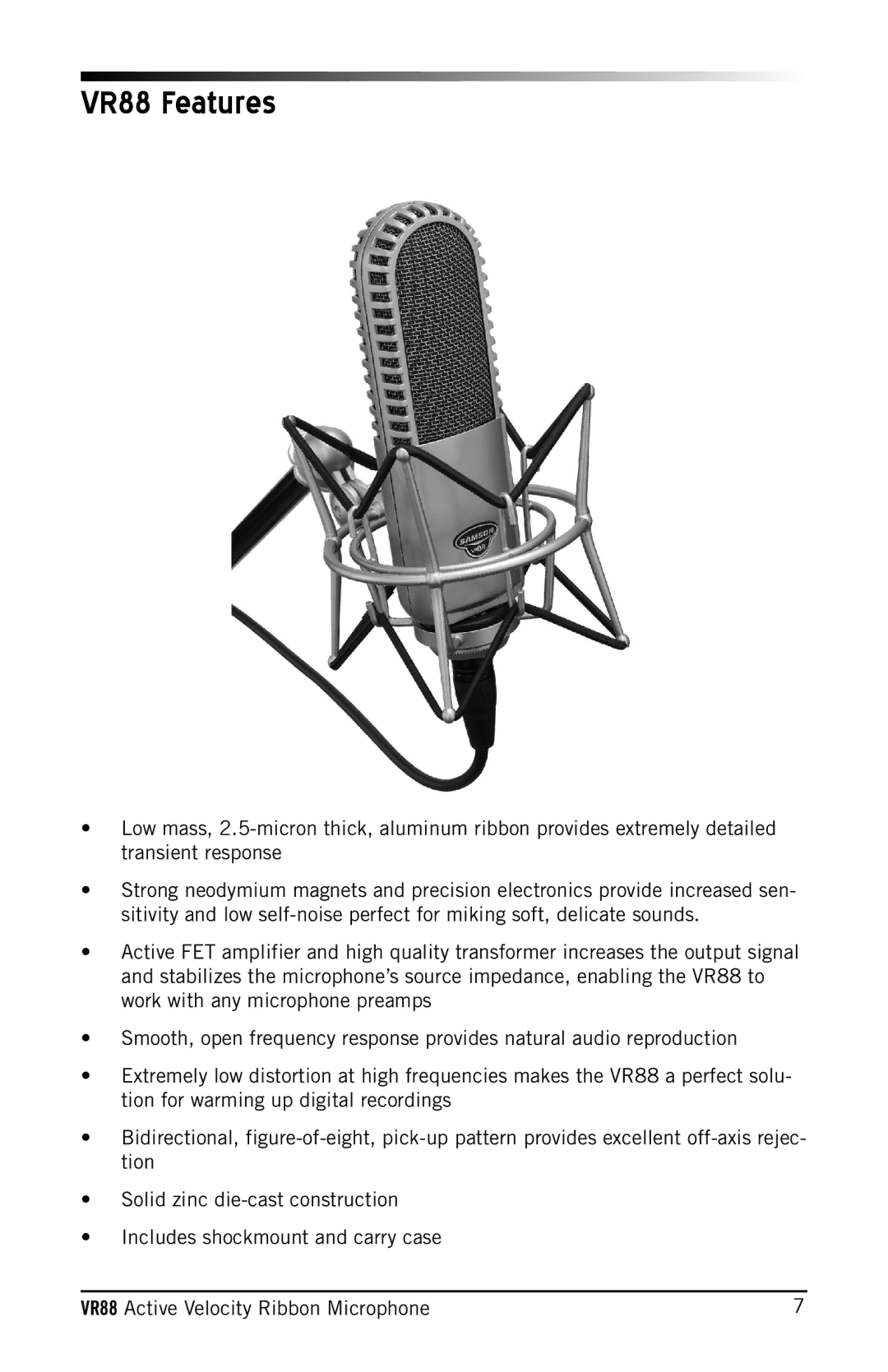 Samson owner manual VR88 Features 