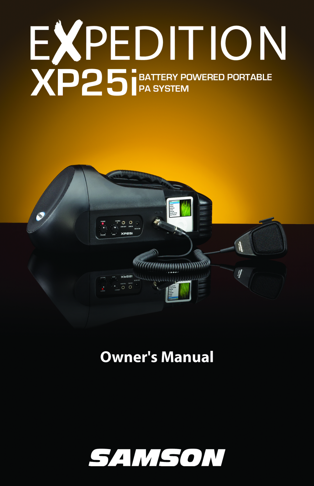 Samson XP25I owner manual XP25iBATTERY Powered Portable PA System 