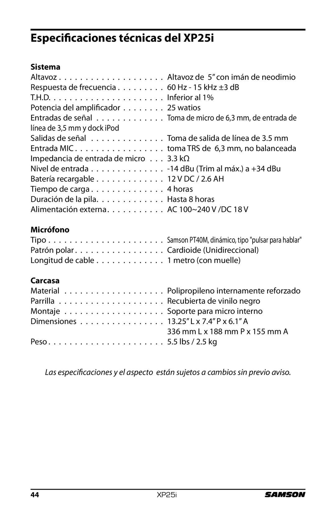 Samson XP25I owner manual Especificaciones técnicas del XP25i, Sistema 