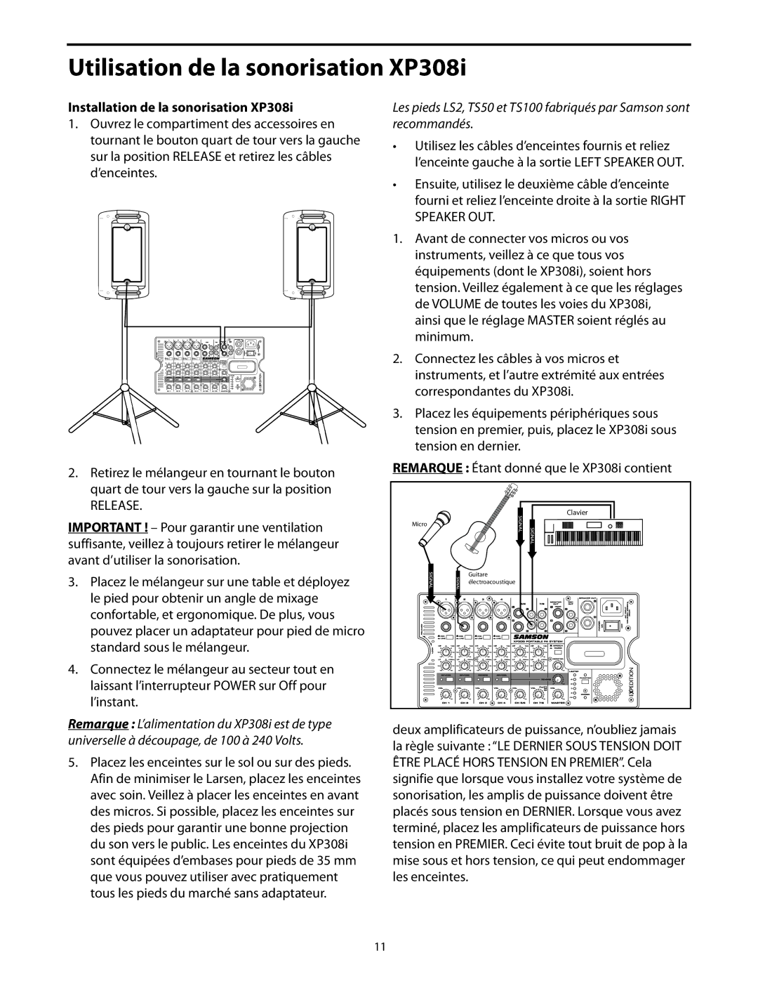 Samson manual Utilisation de la sonorisation XP308i, Installation de la sonorisation XP308i 