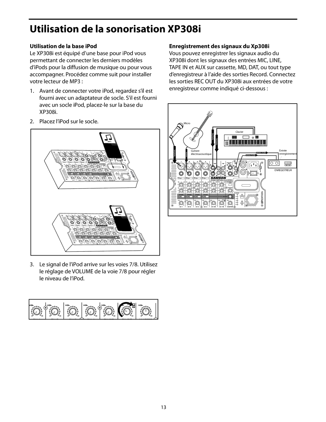 Samson XP308i manual Utilisation de la base iPod 