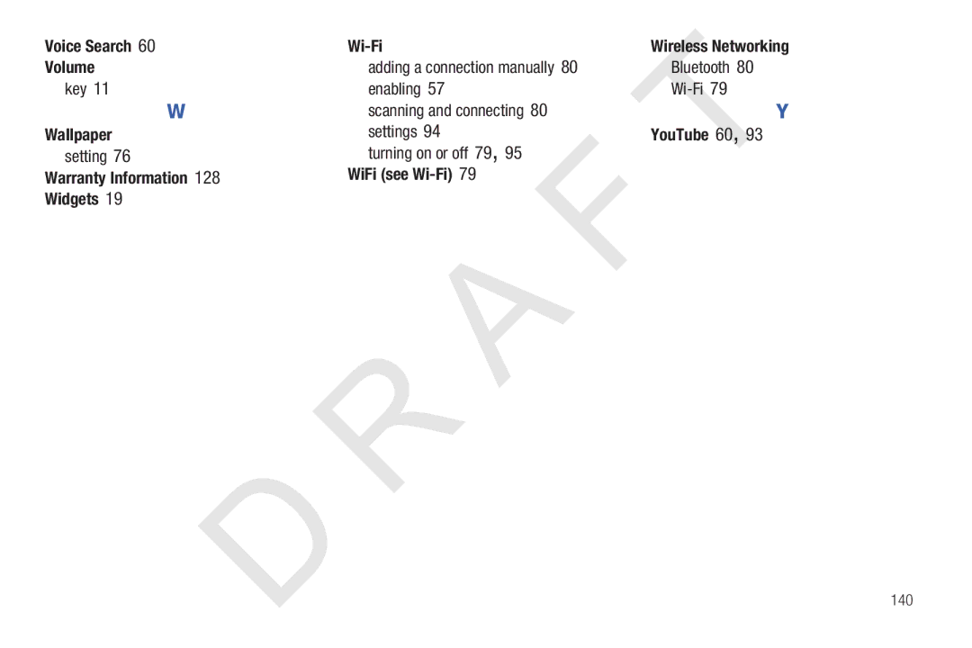 Samsung 10.1 user manual Voice Search Wi-Fi, Volume, Wallpaper, You ube 60, Warranty Information WiFi see Wi-Fi Widgets 