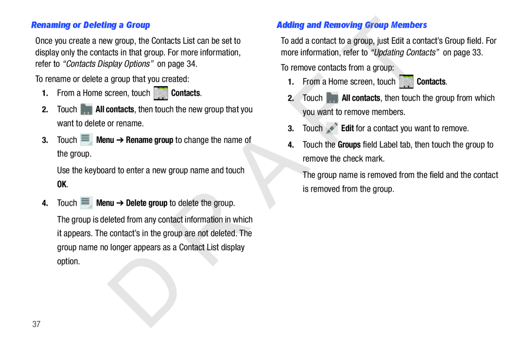 Samsung 10.1 user manual Renaming or Deleting a Group, Touch Menu Rename group to change the name of the group 