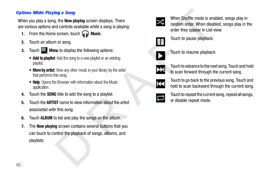 Samsung 10.1 user manual Options While Playing a Song, To resume playback 