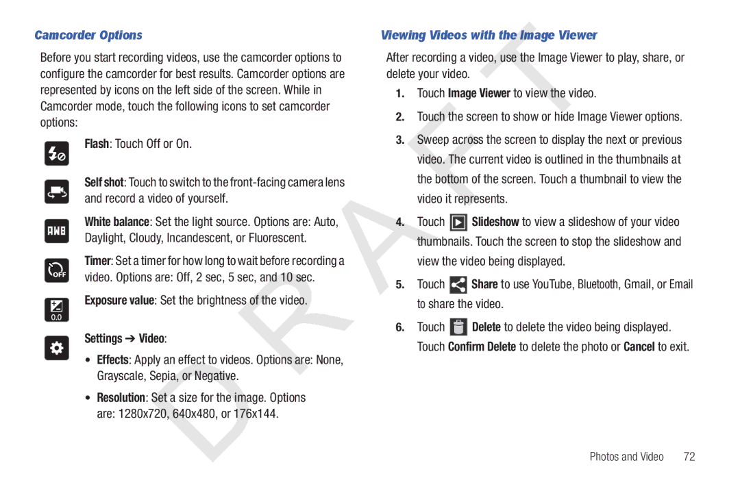 Samsung 10.1 user manual Camcorder Options, Flash Touch Off or On, Settings Video, Viewing Videos with the Image Viewer 