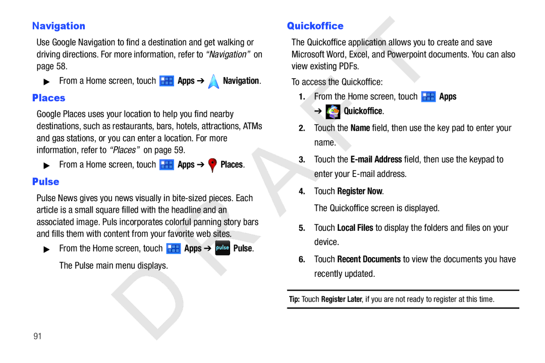 Samsung 10.1 user manual Pulse, To access the Quickoffice Rom the Home screen, touch Apps, Touch Register Now 