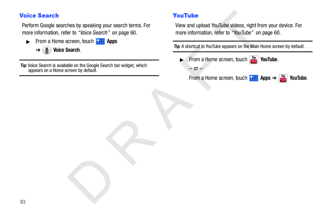 Samsung 10.1 user manual Rom a Home screen, touch YouTube, Rom a Home screen, touch Apps YouTube 