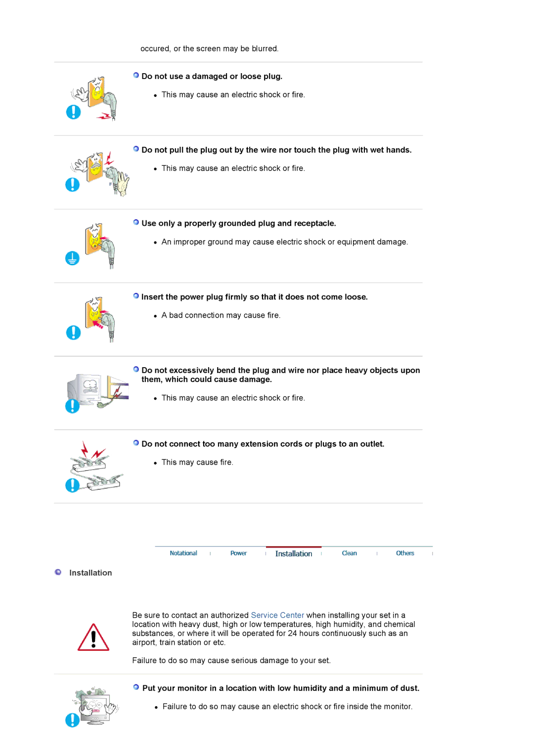 Samsung 1100MB manual Do not use a damaged or loose plug, Use only a properly grounded plug and receptacle 