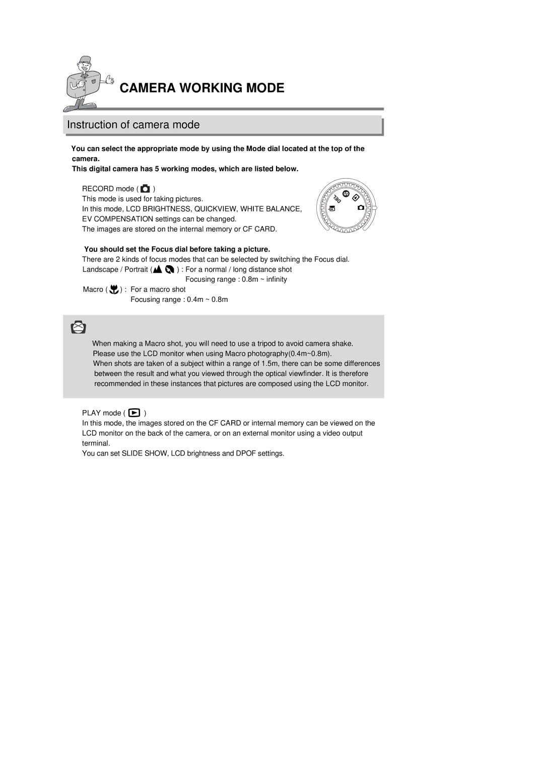 Samsung 130 manual Instruction of camera mode, You should set the Focus dial before taking a picture 