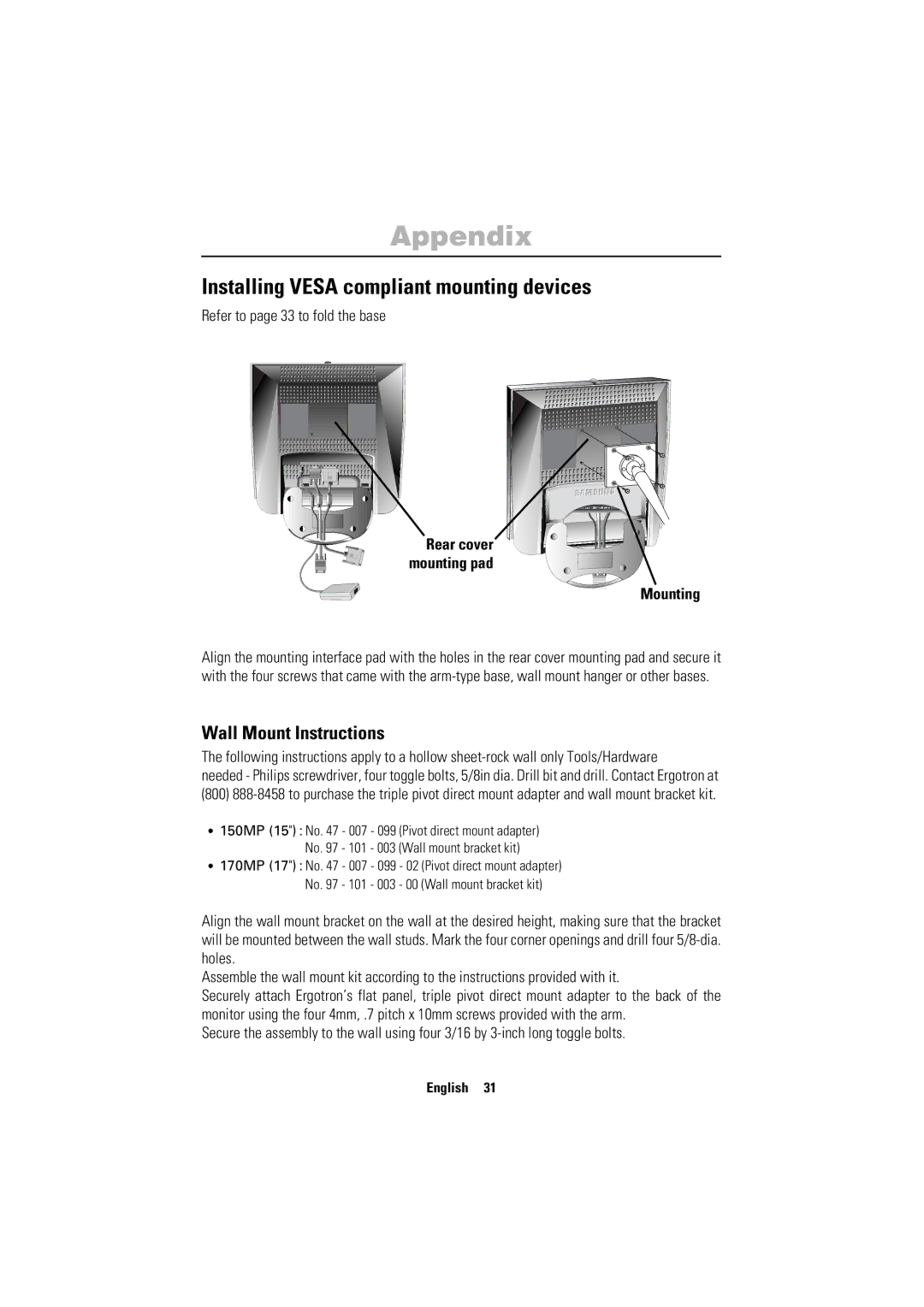 Samsung 150MP manual Installing Vesa compliant mounting devices, Wall Mount Instructions, Refer to page 33 to fold the base 