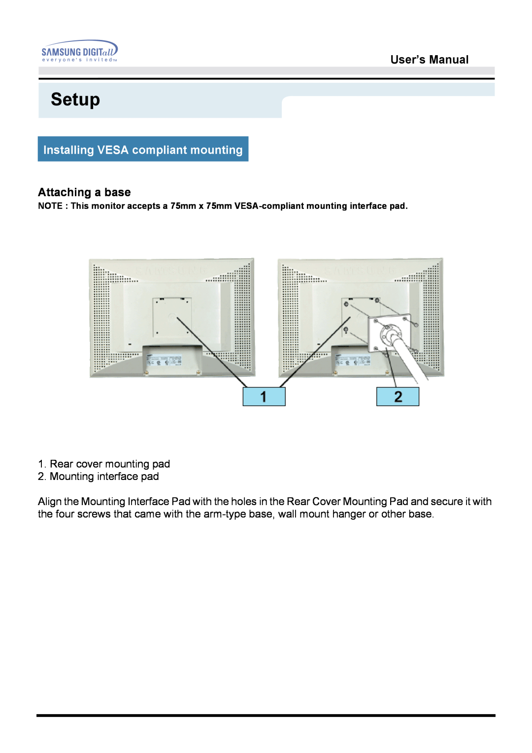 Samsung 151D user manual Attaching a base, Setup, User’s Manual, Installing VESA compliant mounting 