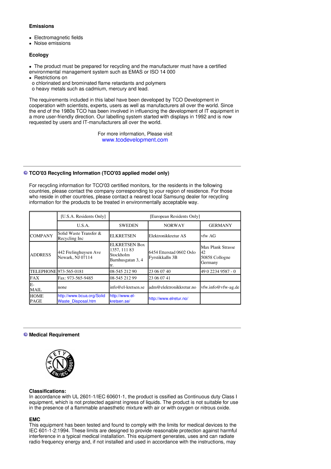 Samsung 151X Emissions, Ecology, TCO03 Recycling Information TCO03 applied model only, Medical Requirement Classifications 