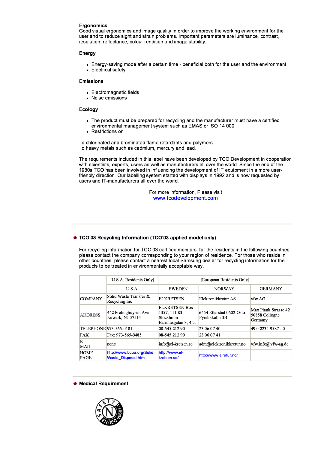 Samsung 153S manual Ergonomics, Energy, Emissions, Ecology, Medical Requirement 