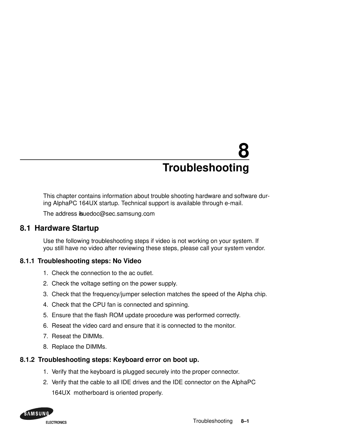 Samsung 164BX Hardware Startup, Troubleshooting steps No Video, Troubleshooting steps Keyboard error on boot up 