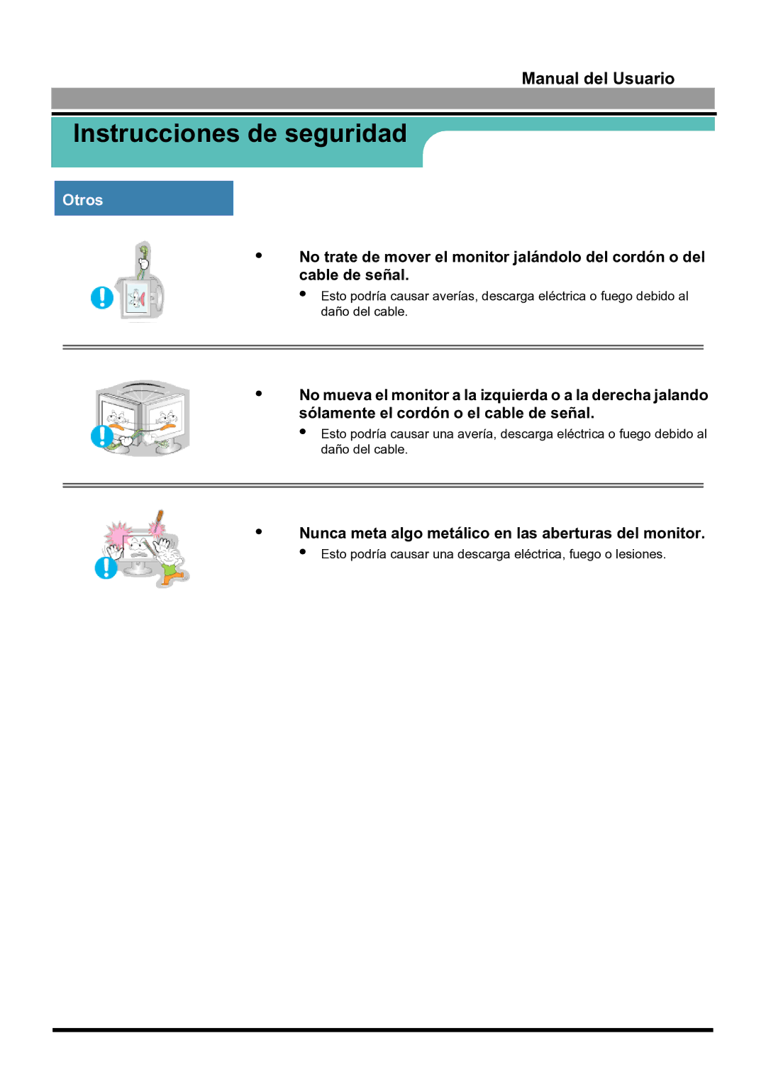 Samsung 170S manual Nunca meta algo metálico en las aberturas del monitor 