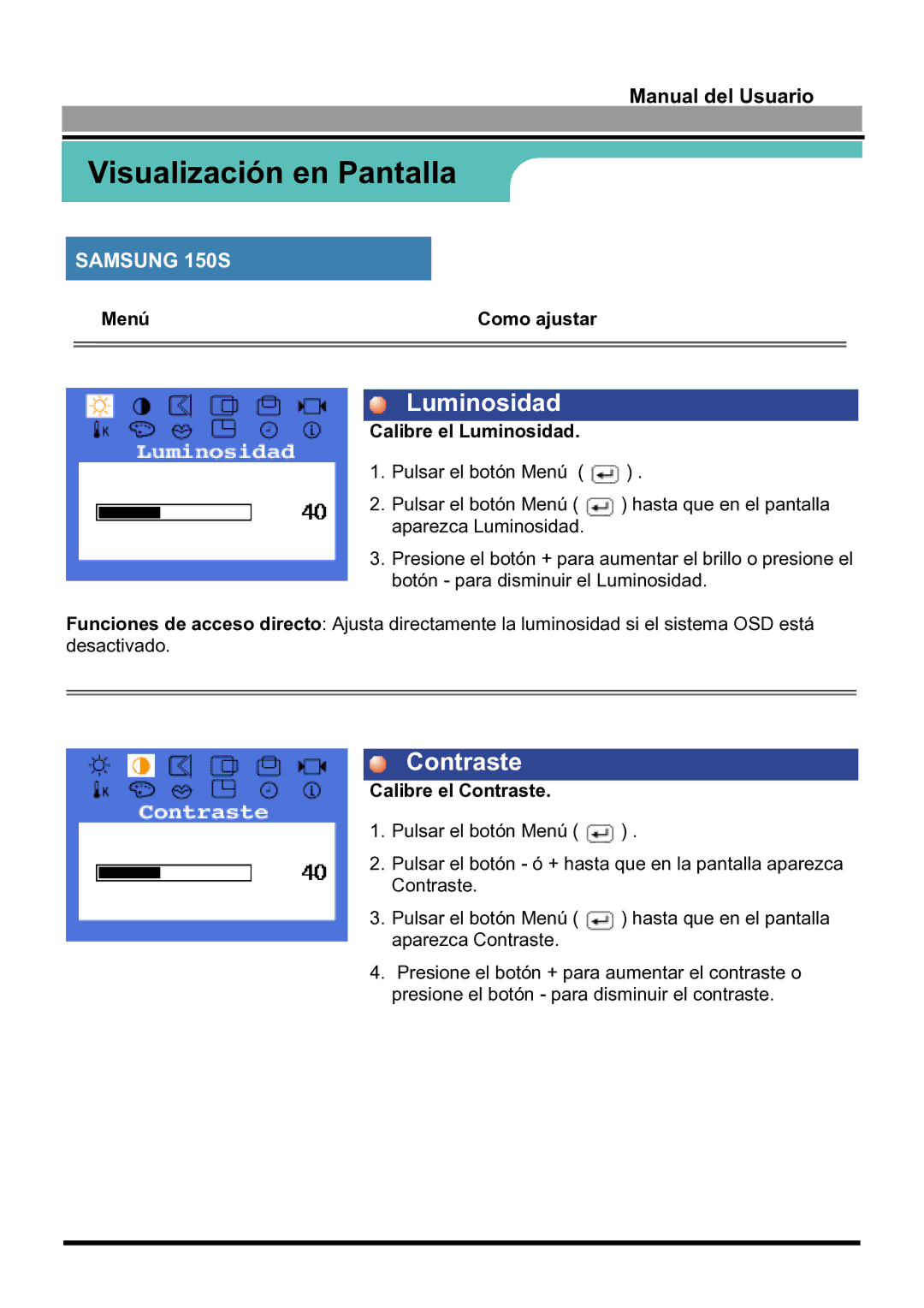 Samsung 170S manual Menú Como ajustar, Calibre el Luminosidad, Calibre el Contraste 