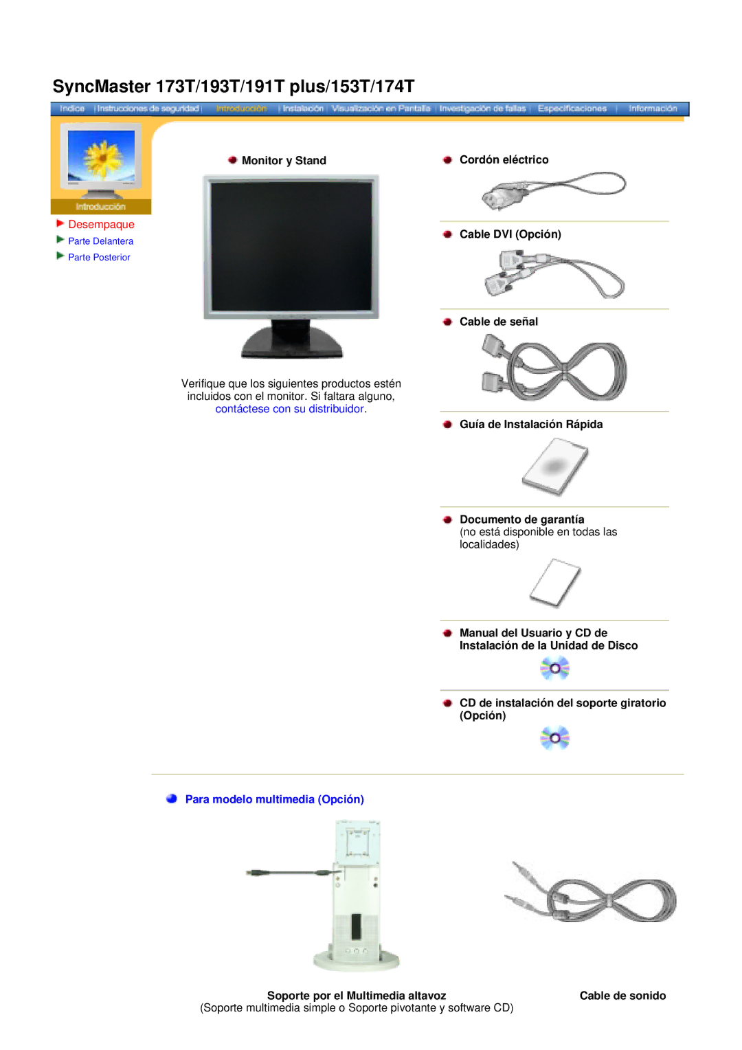 Samsung 172N, 171N, 152N, 170N, 174T, 191n, 191T manual Desempaque, Monitor y Stand Cordón eléctrico Cable DVI Opción 