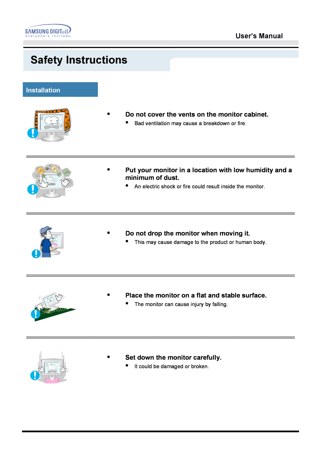 Samsung 171Q manual Installation, Safety Instructions, User’s Manual, Do not cover the vents on the monitor cabinet 