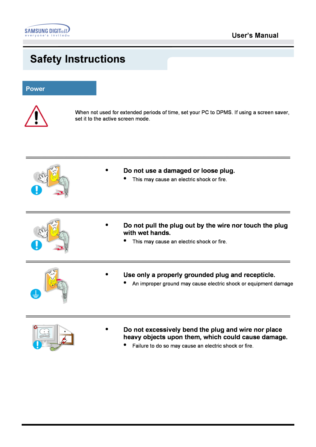 Samsung 172S manual Power, Safety Instructions, User’s Manual, Do not use a damaged or loose plug 