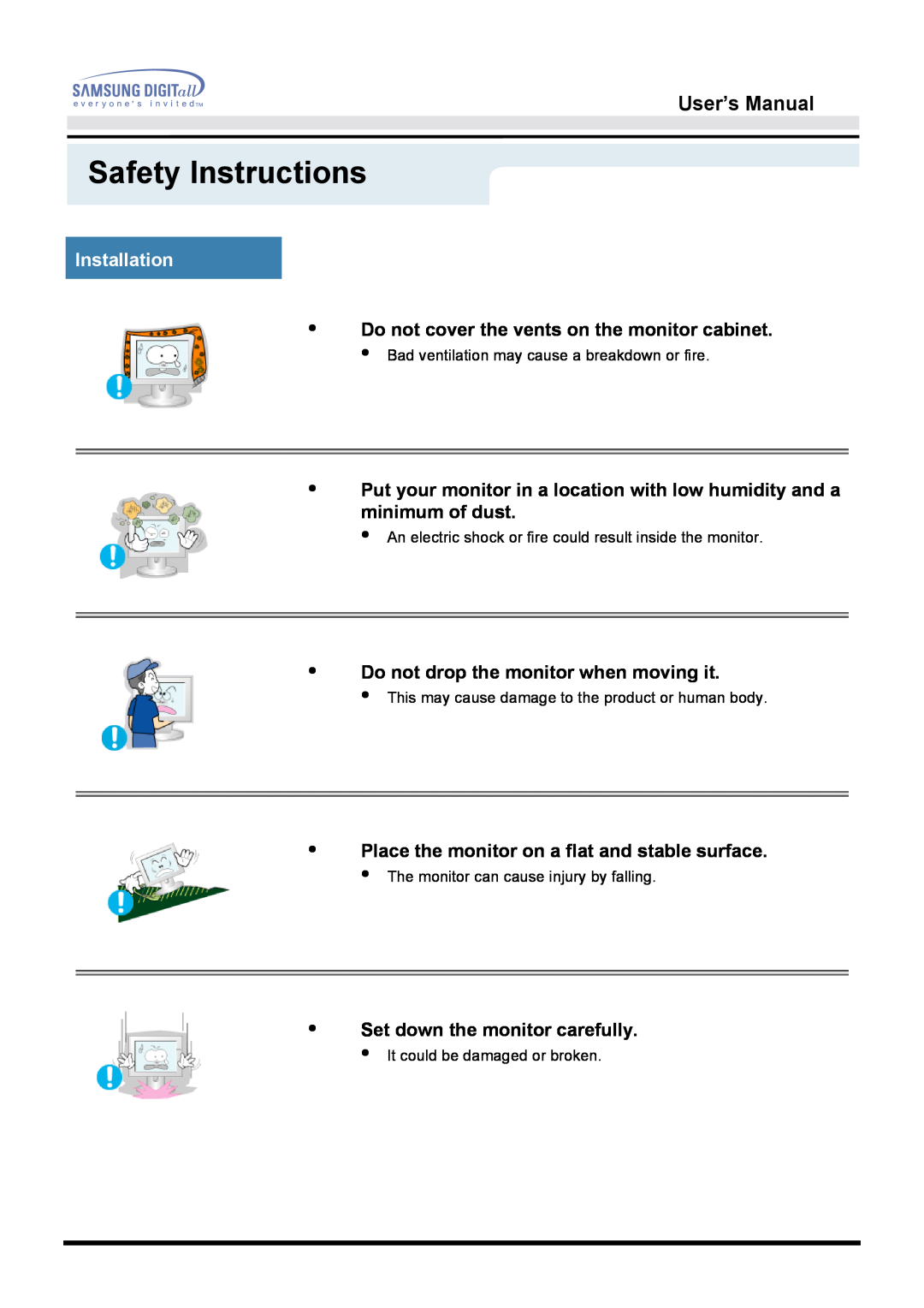 Samsung 172S manual Installation, Safety Instructions, User’s Manual, Do not cover the vents on the monitor cabinet 